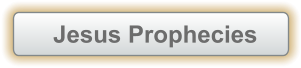 Jesus Prophecies