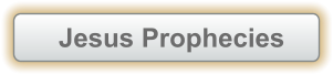 Jesus Prophecies